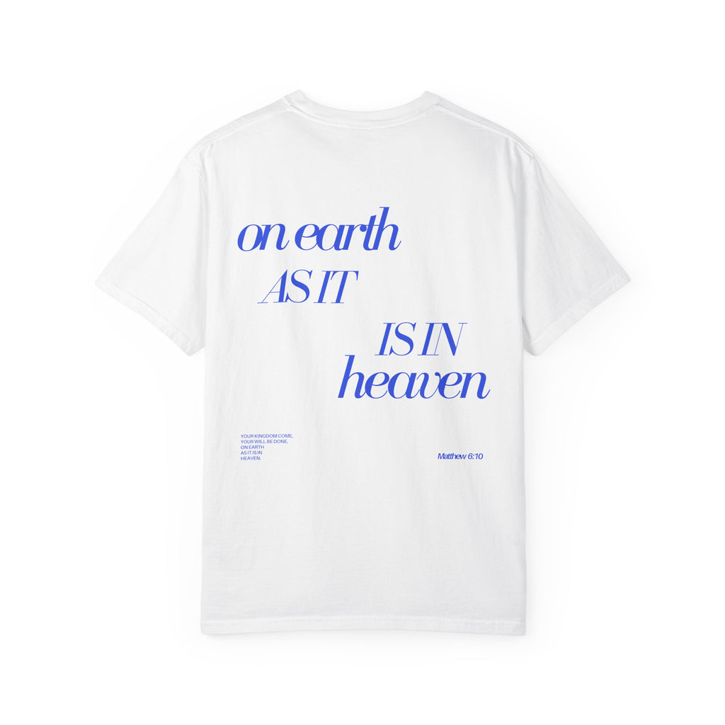 As It Is In Heaven Tee